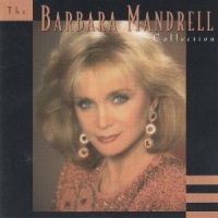 Barbara Mandrell - The Barbara Mandrell Collection